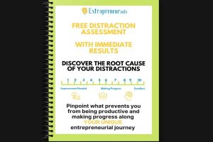 Manage Distractions with The #1 Distraction Assessment